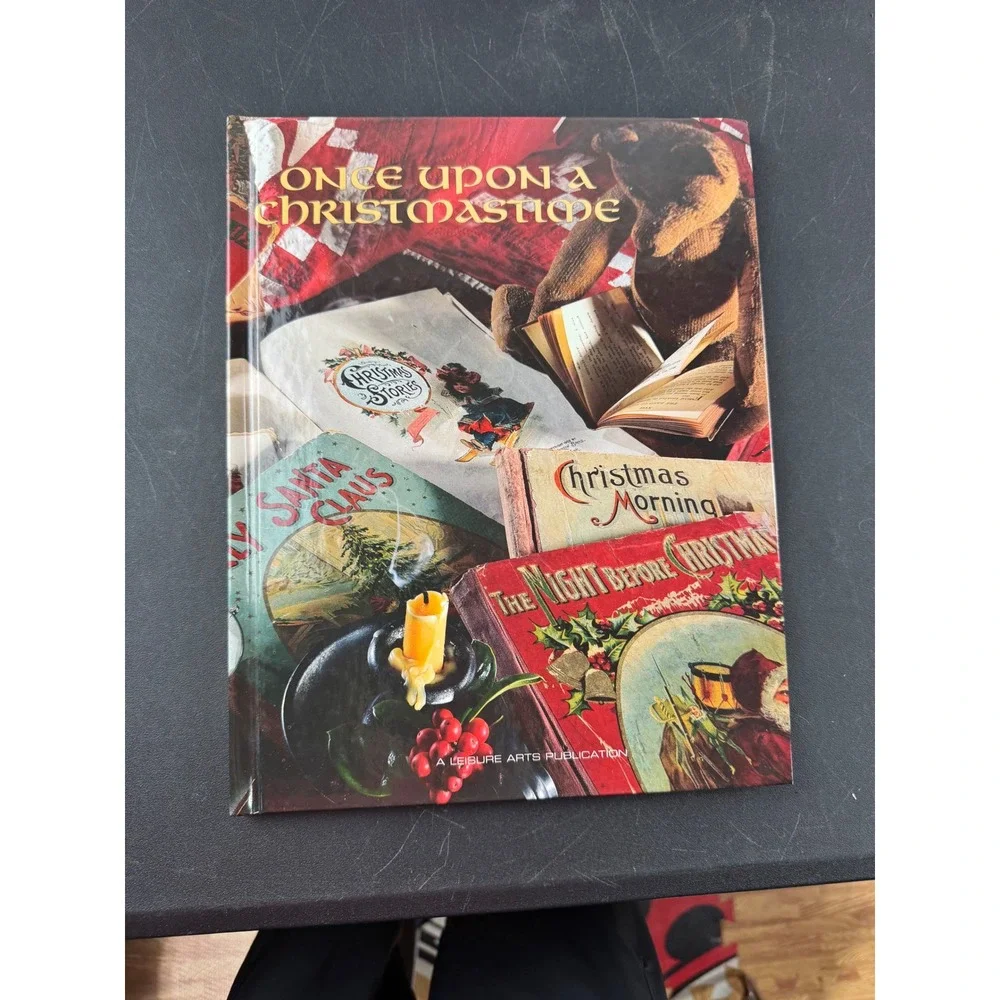 Once Upon a Christmastime Leisure Arts Christmas Remembered Book 12 1996 Vintage